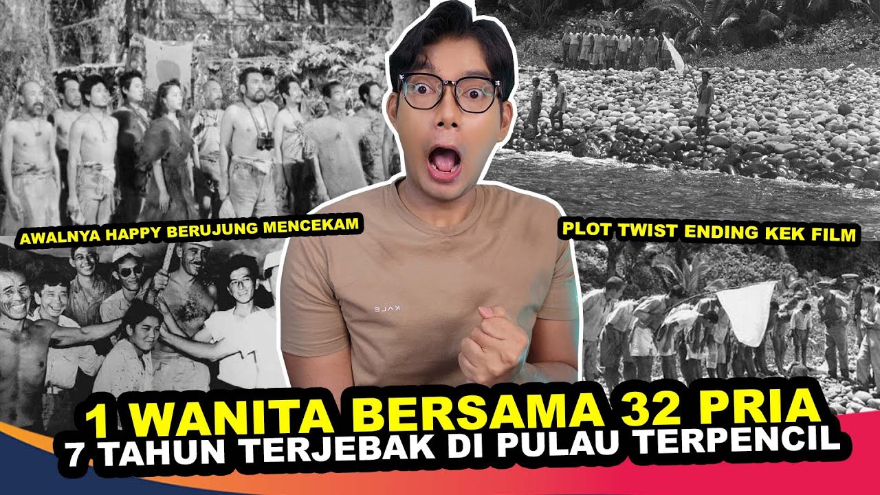 SERU BANGET 1 CEWE TERJEBAK 7 TAHUN DI PULAU BERSAMA 32 PRIA