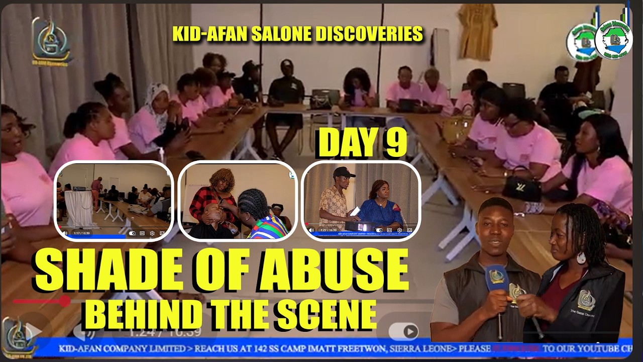 Behind The Scenes| SHADES OF ABUSE|Day 9 BTS| KID-AFAN FILMS 🇸🇱 Salone Discoveries