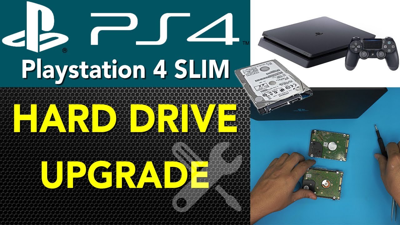Playstation 4 Ps4 Slim HDD Upgrade FULL Guide