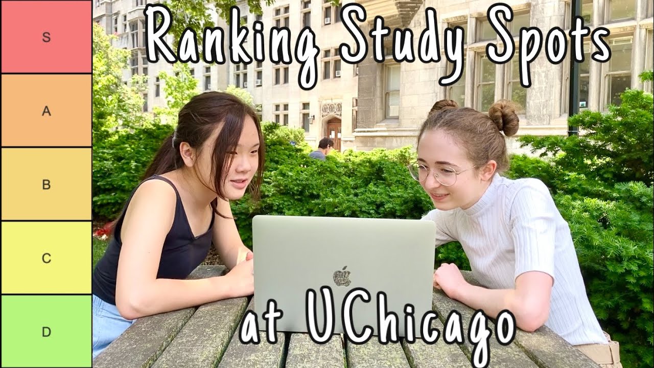 tier ranking uchicago's study spots