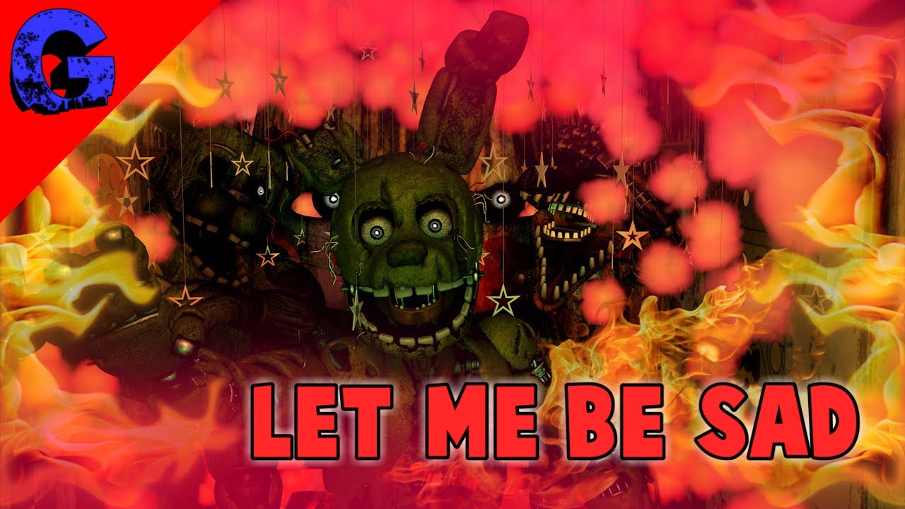(C4D/FNAF) - Let Me Be Sad By: IPrevailBand _ #Inyourstyleanimate