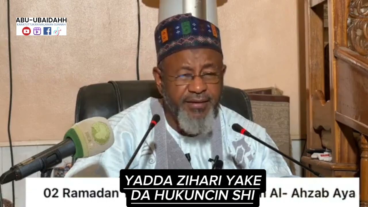 YADDA AKE KAFFARAR ZIHARI || MENENE ZIHARI. Dr Bashir Aliyu Umar kano