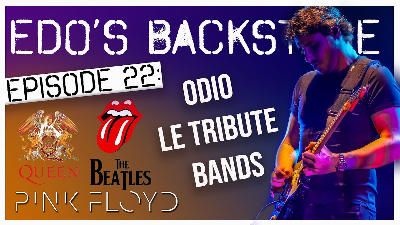 Edo's Backstage | Ep 22 - LE TRIBUTE BAND MI FANNO CA***E- Edo Scordo