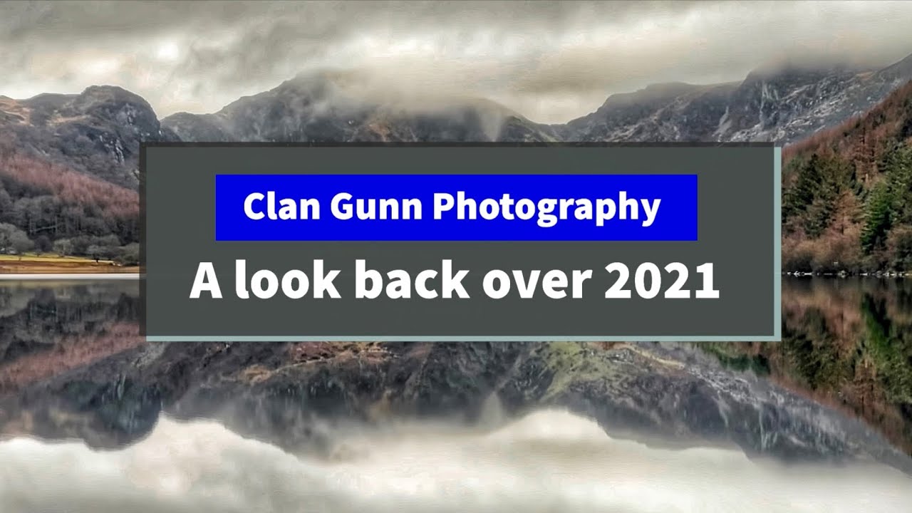 Clan Gunn Photography a look back over 2021