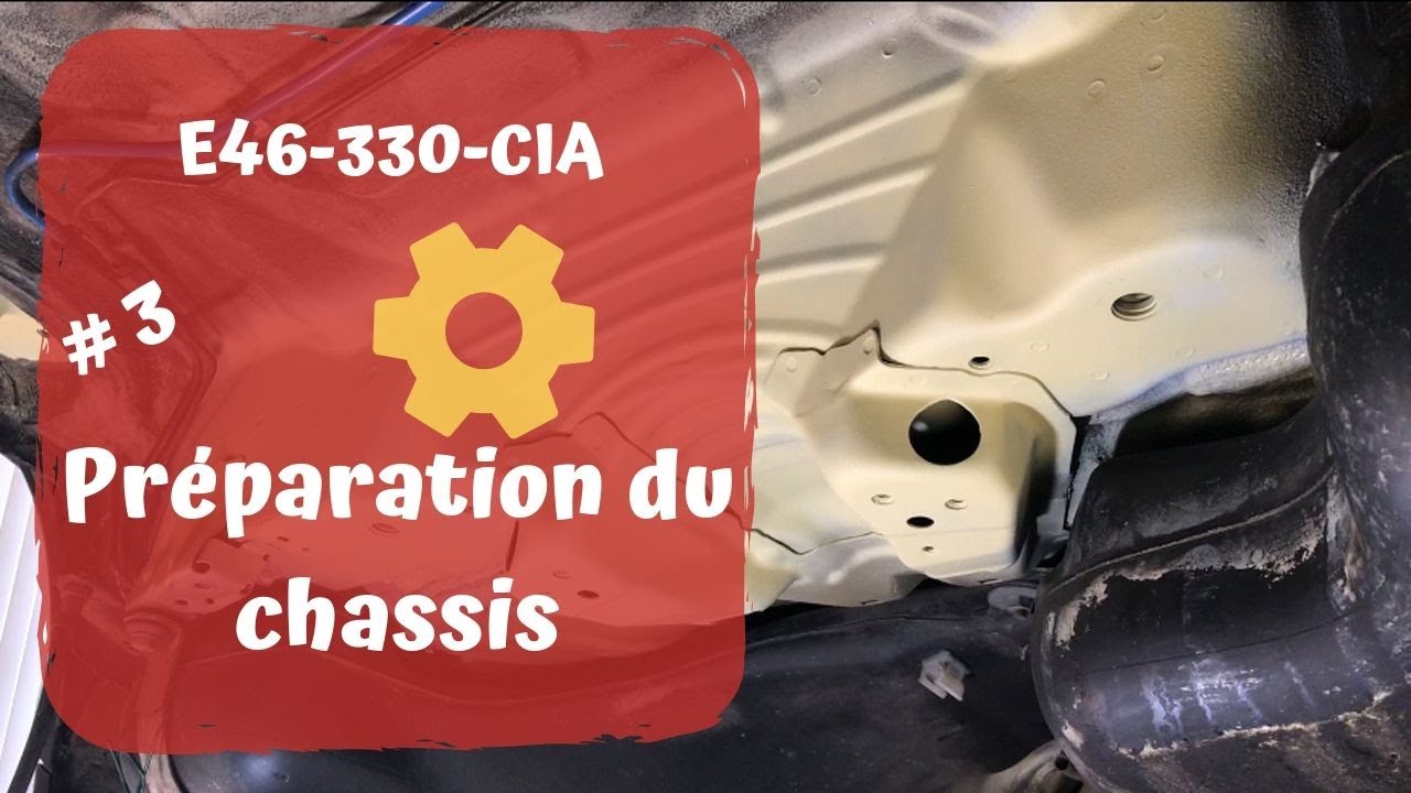Préparation du chassis  [ BMW E46 CIA 330 ]