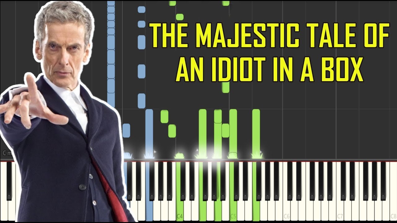 (The Majestic Tale of) An Idiot With a Box - Doctor Who (Synthesia For Two Pianos - 2nd edit)