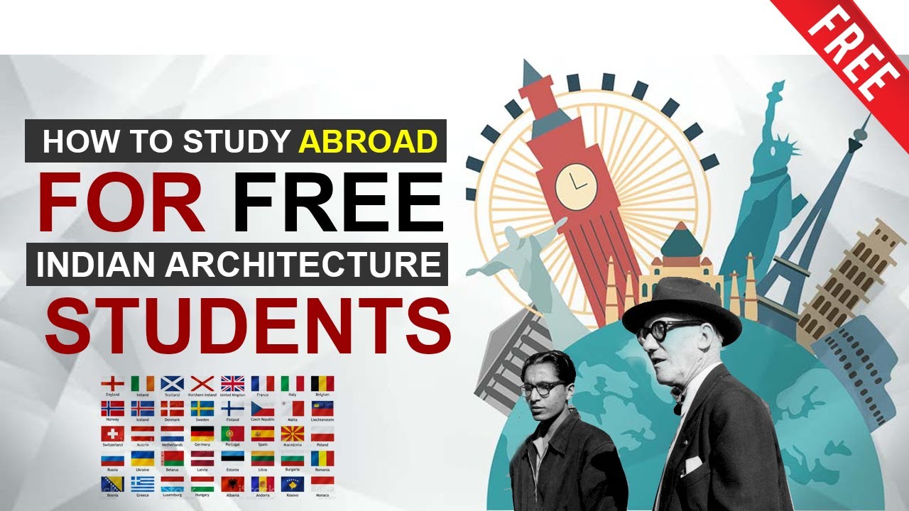 How to Study Abroad for Free for Indian Architecture Students