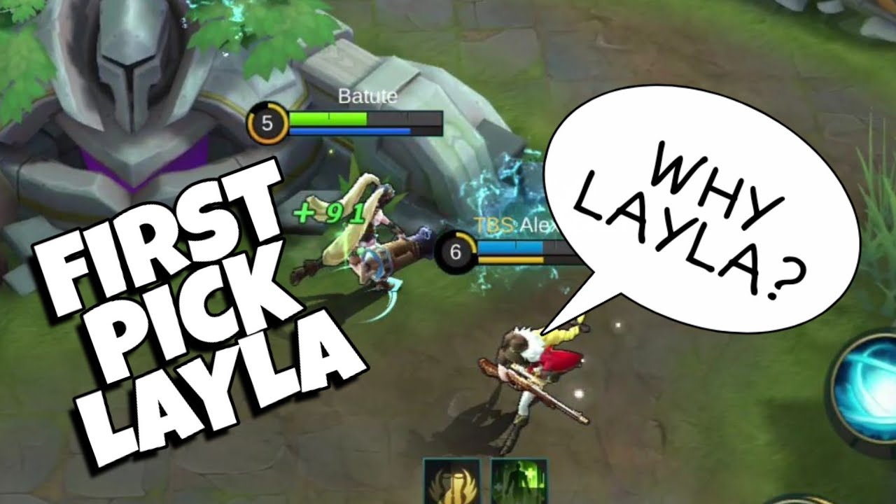 FIRST PICK LAYLA IS THE BEST NEW META!