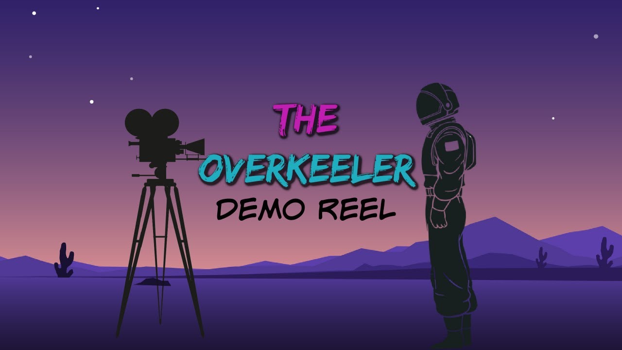 Demo Reel