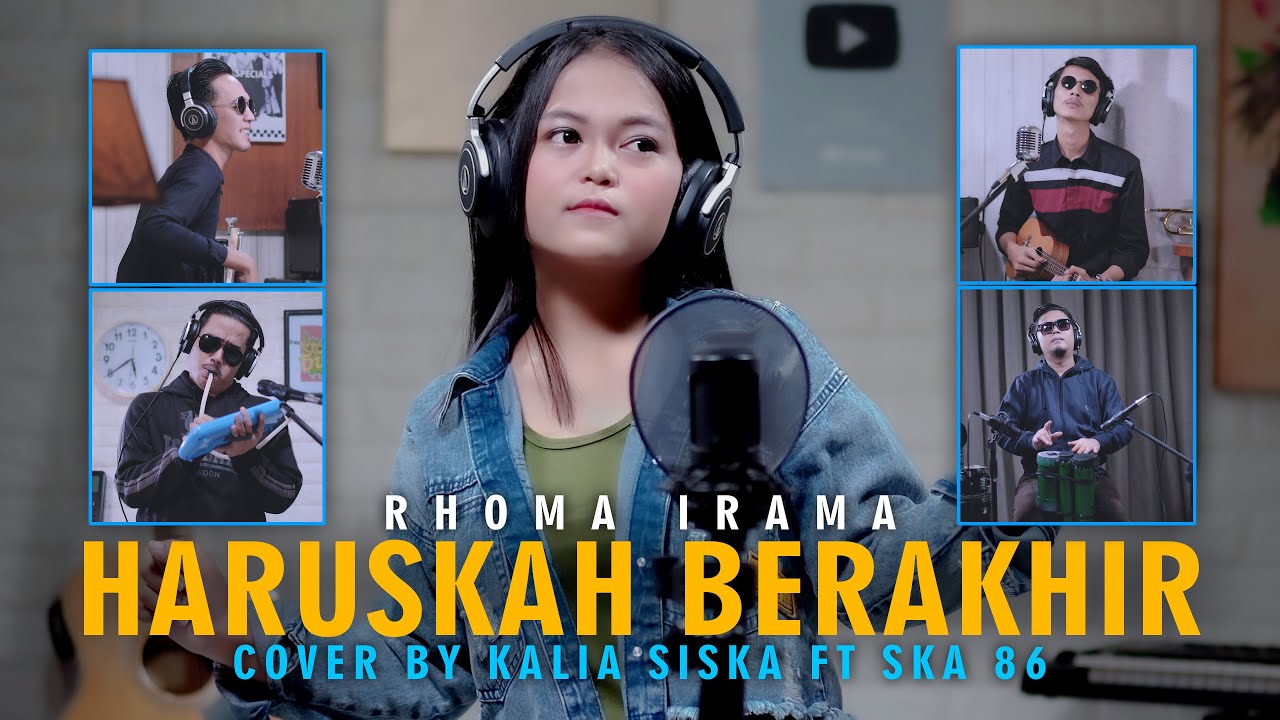 HARUSKAH BERAKHIR - KALIA SISKA feat SKA 86 | KENTRUNG (UYE TONE MUSIC VIDEO)