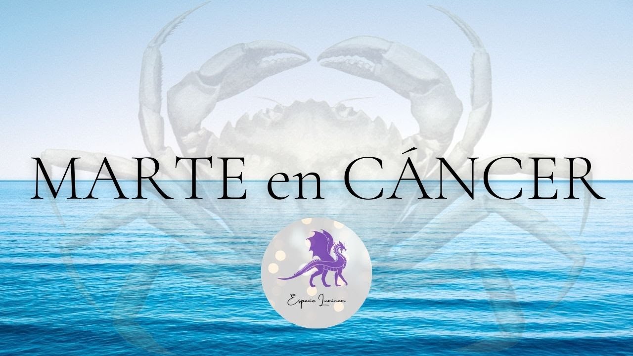 MARTE en C&Aacute;NCER ♋️