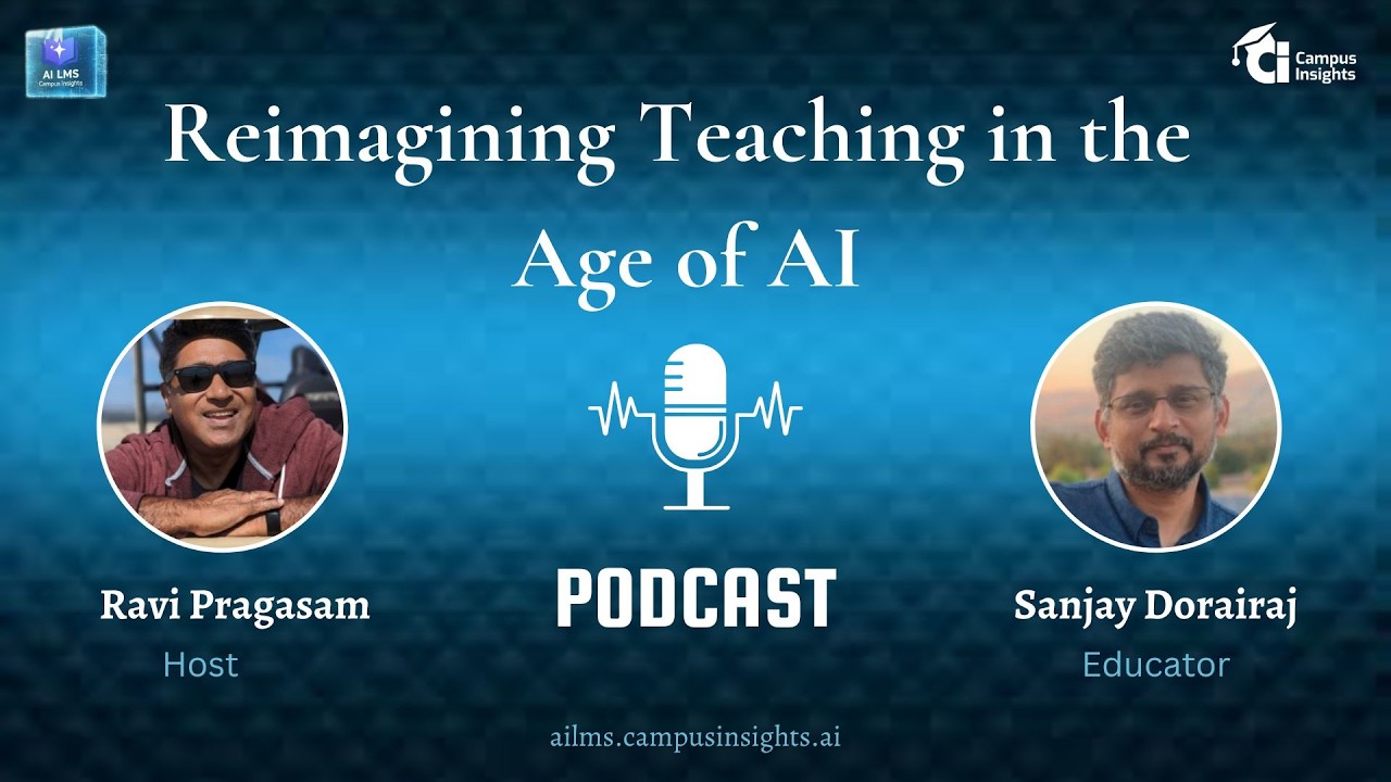 Reimagining Teaching in the Age of AI Podcast