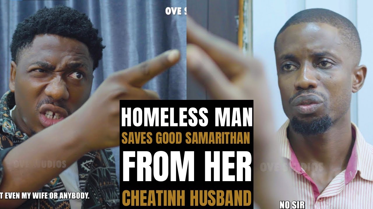 Homeless Man Saves Good SAMARITHAN From  Her Cheating Husband