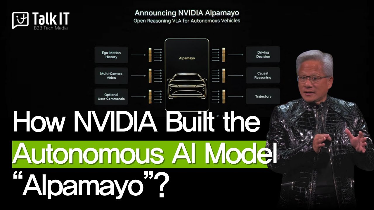 How NVIDIA Built the Autonomous AI Model “Your Alpamayo”?  [CES2026 keynote, TalkIT Global 176]