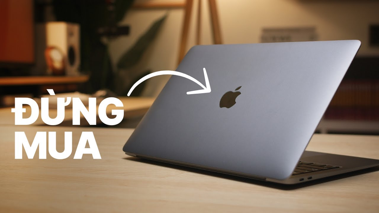 Nên chọn Win hay Mac, mua laptop hãng nào thì OK ? | 10 ĐIỀU LƯ U Ý |  PHẦN 2