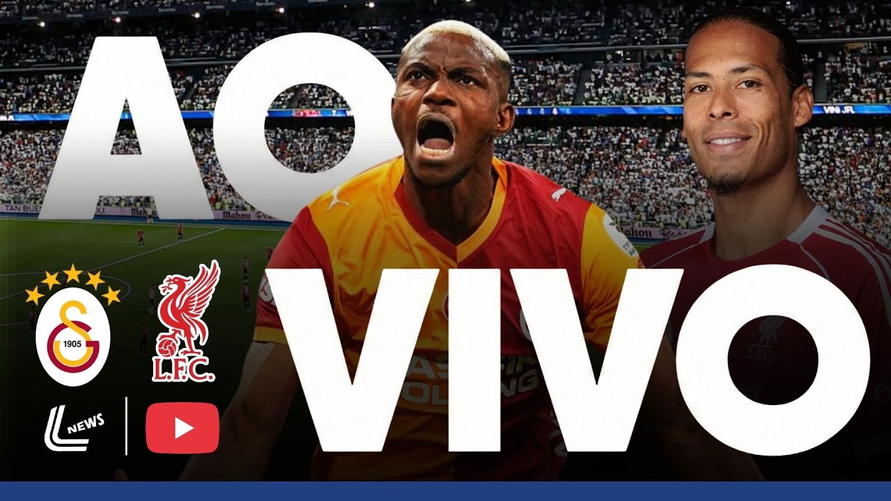 GALATASARAY VS LIVERPOOL JOGO AO VIVO NA CHAMPIONS LEAGUE - LIVE LIVERPOOL VS GALATASARAY