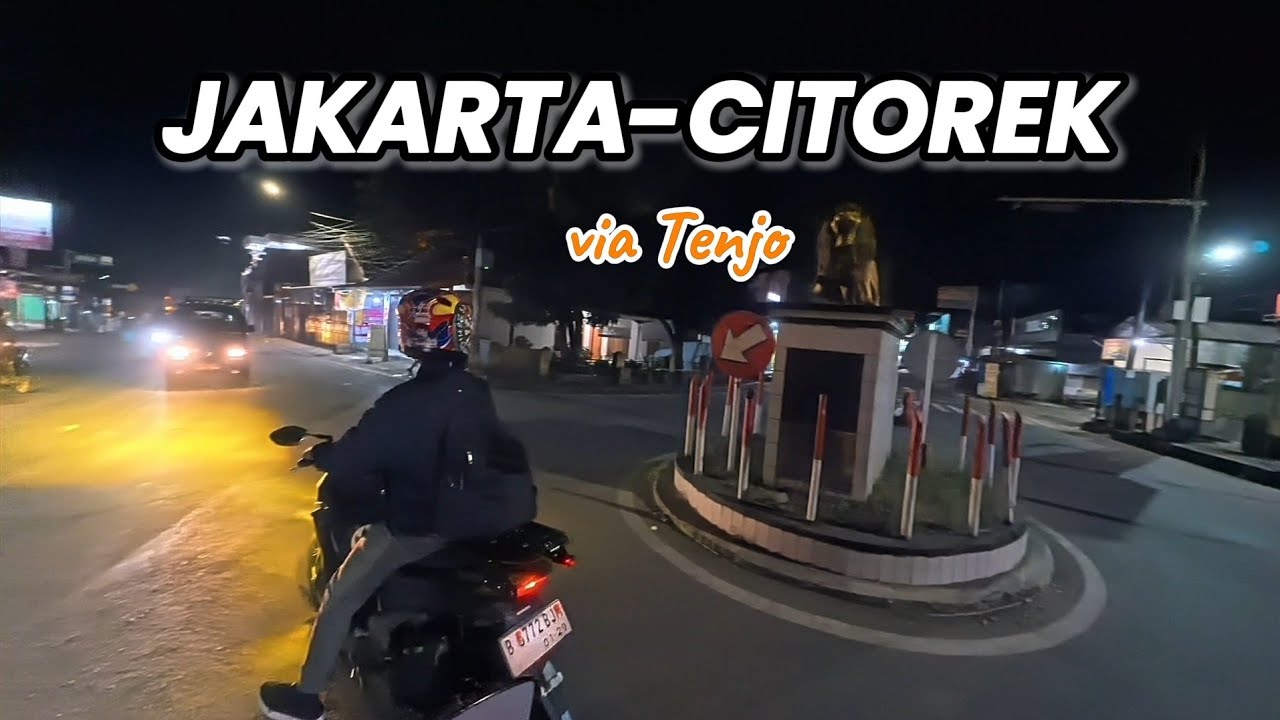 GELAP!!! Perjalanan Malam Hari ke Negeri di Atas Awan Citorek | Touring Jakarta-Citorek #1