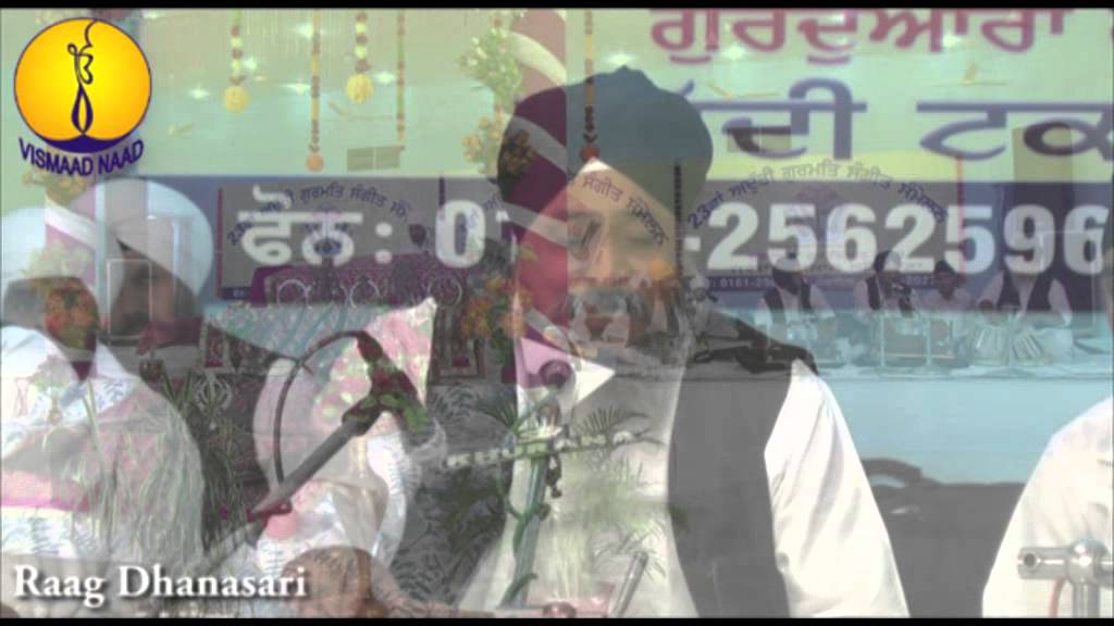 Raag Dhanasri : Bhai Davinder Singh ji Bodal : AGSS 2014