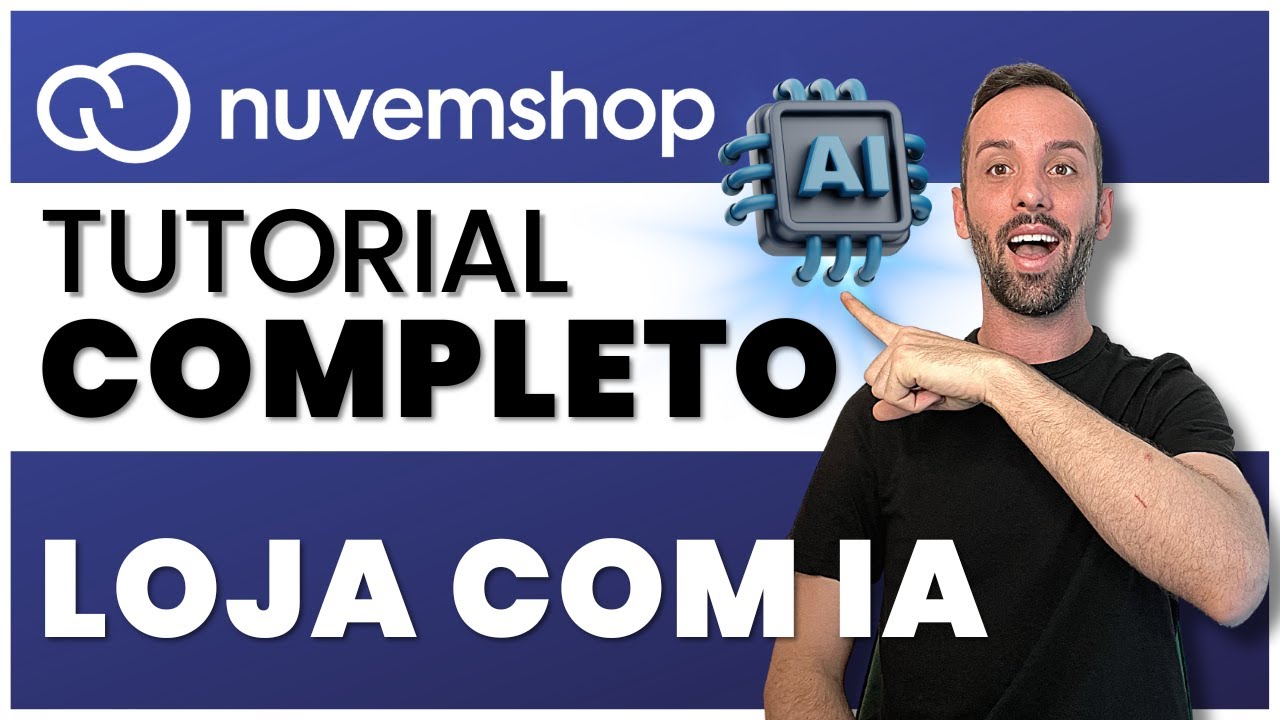 TUTORIAL NUVEMSHOP: Como criar sua Loja na NUVEMSHOP com Inteligência Artificial em Minutos