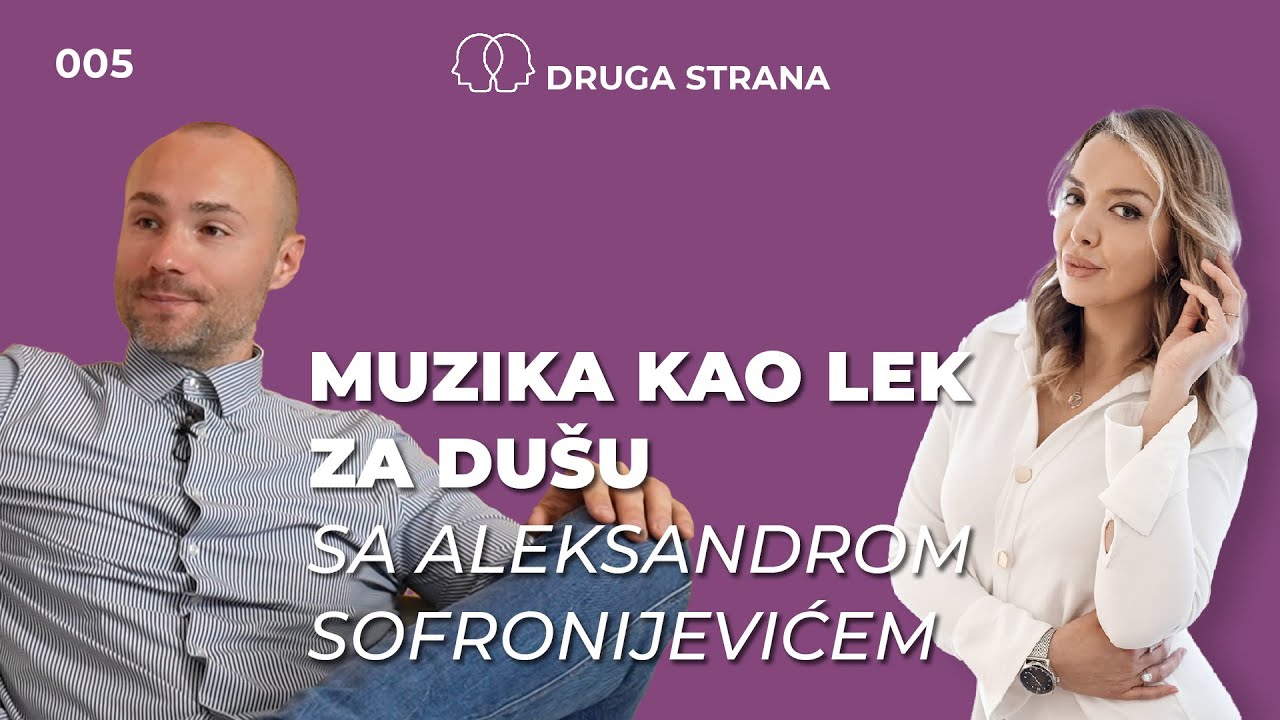 Muzika kao lek za dušu. Kako nas muzika isceljuje? |  SA ALEKSANDAR SOFRONIJEVIĆ 005 @sofronacc