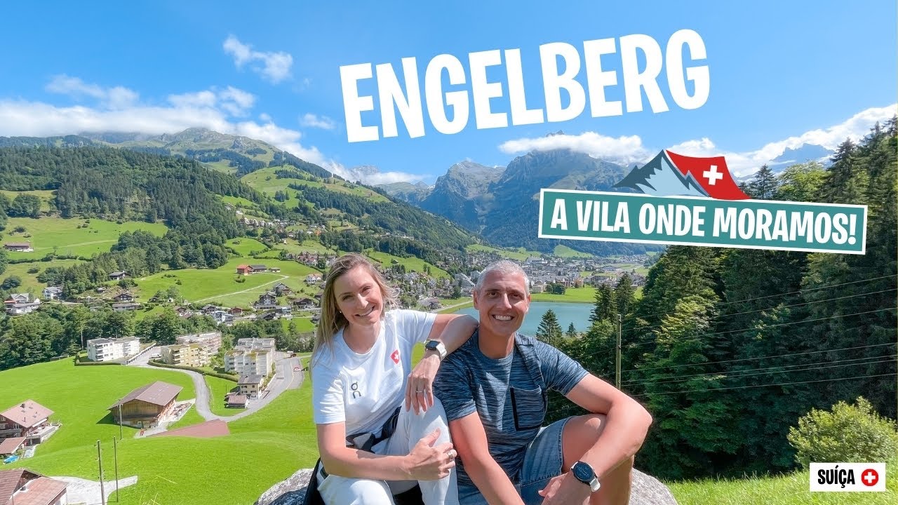MOSTRAMOS ENGELBERG: A VILA LINDA ONDE MORAMOS!🇨🇭
