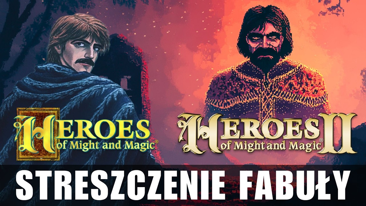 O co chodzi w Heroes of Might and Magic I & II | Omówienie fabuły