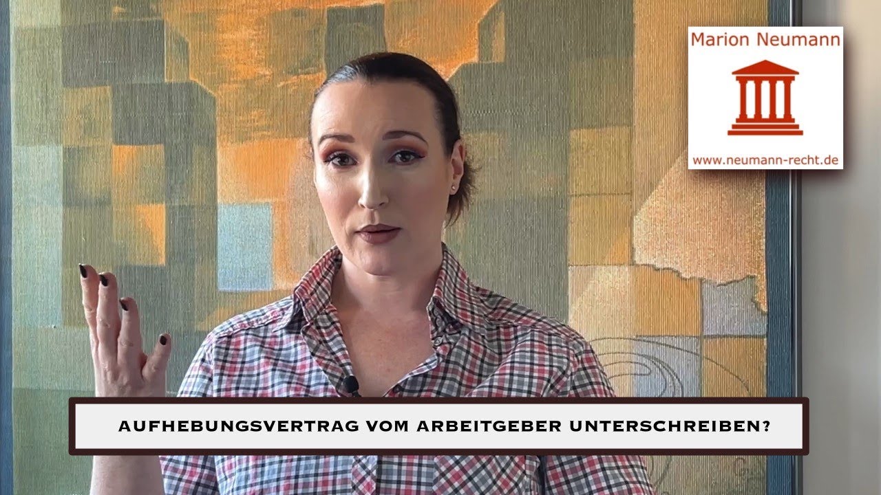 Aufhebungsvertrag vom Arbeitgeber unterschreiben - ja oder nein?