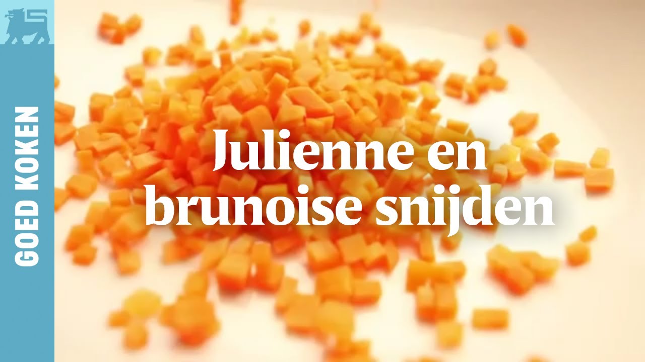 Julienne en brunoise snijden