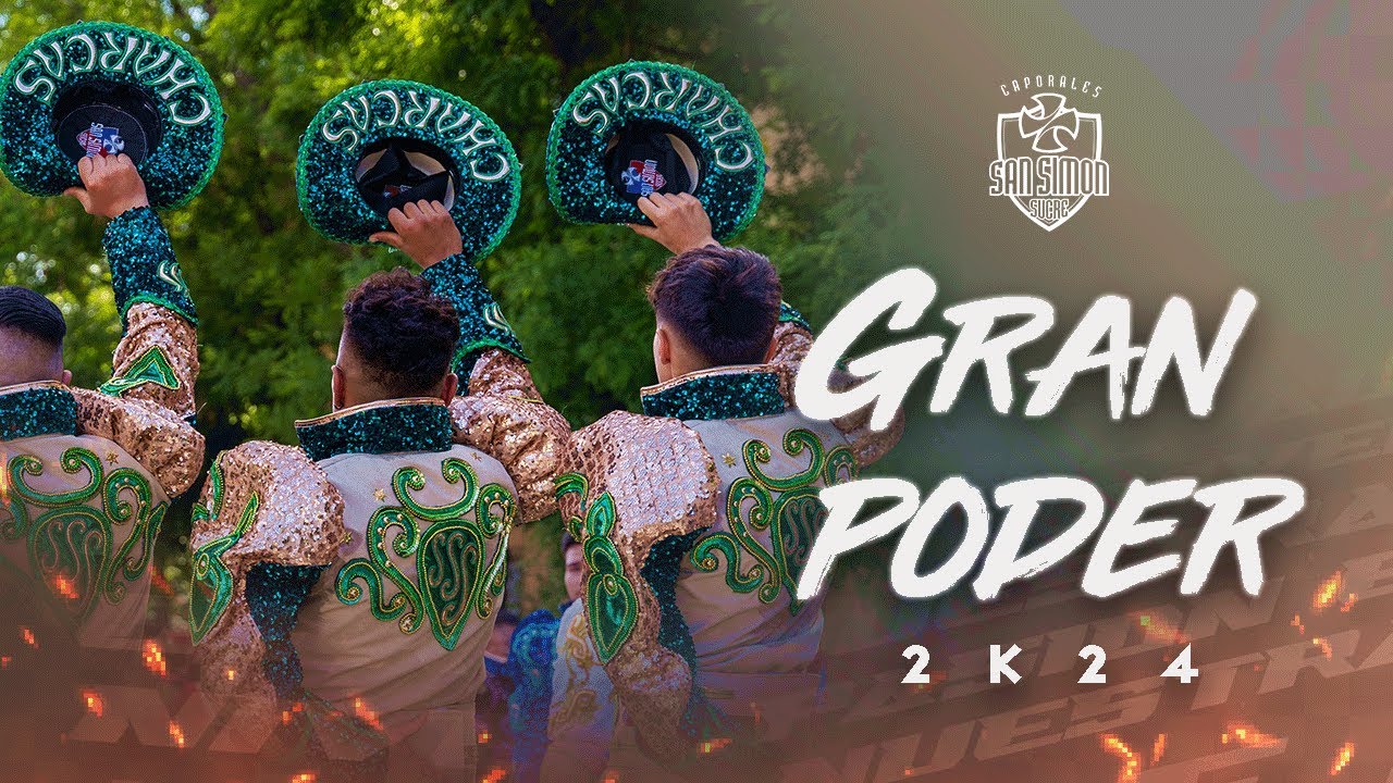 GRAN PODER 2024 CAPORALES SAN SIMON SUCRE MADRID