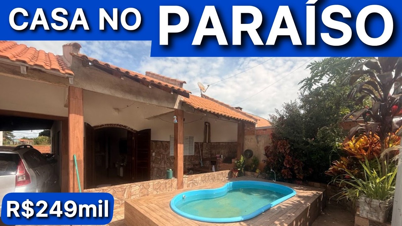 CASA NO PARAÍSO DAS ÁGUAS COM PISCINA SOMENTE R$249mil