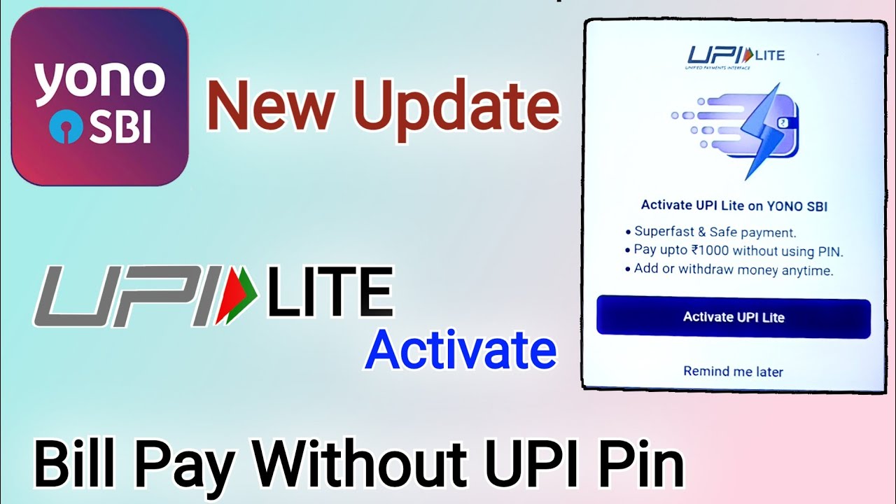 आ गया Yono SBI में एक नया अपडेट बिल पेमेंट के लिए UPI pin की जरूरत नहीं पड़ेगी | UPI lite on yono