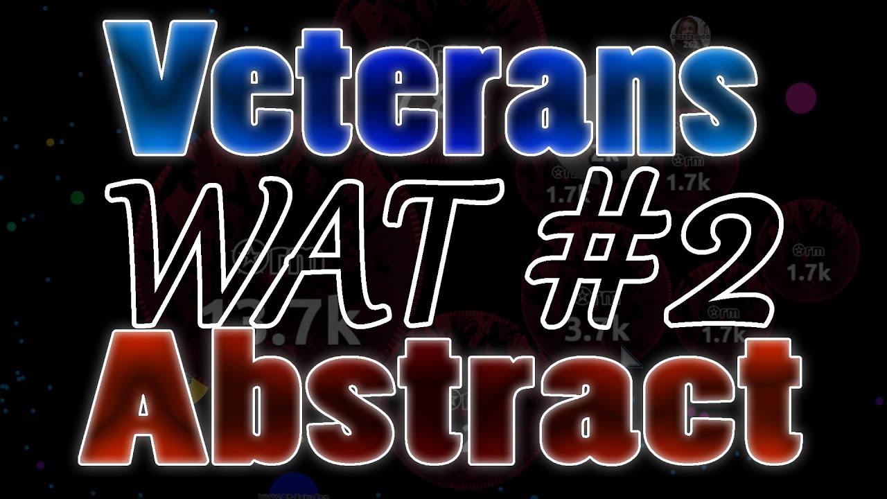 WAT2 - [ABST] Abstract vs Veterans [𝓥𝓢] ~ Quarter Finals BO3