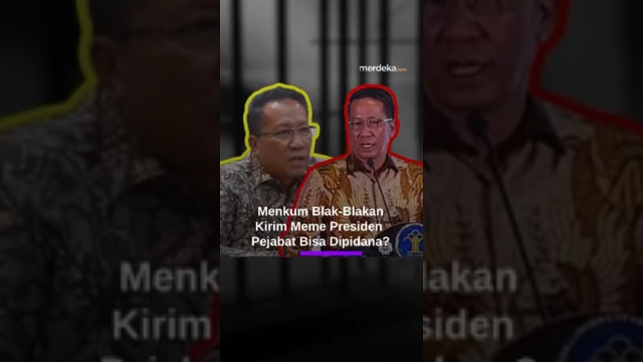 Kirim Stiker & Meme Presiden Hingga Pejabat Negara Bisa Dipidana? ini Jawaban Pemerintah