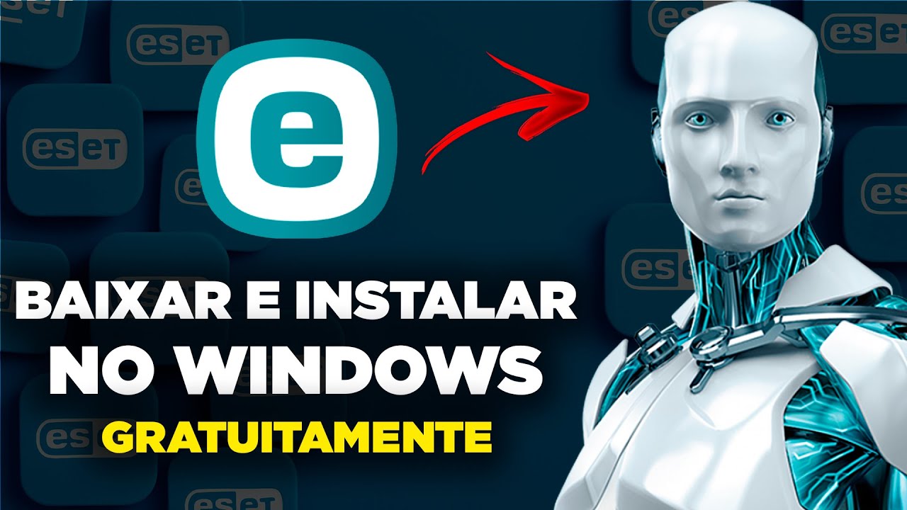 Como BAIXAR e INSTALAR o ESET NOD32 Antivirus no Windows 10 e 11 (GRATUITAMENTE)