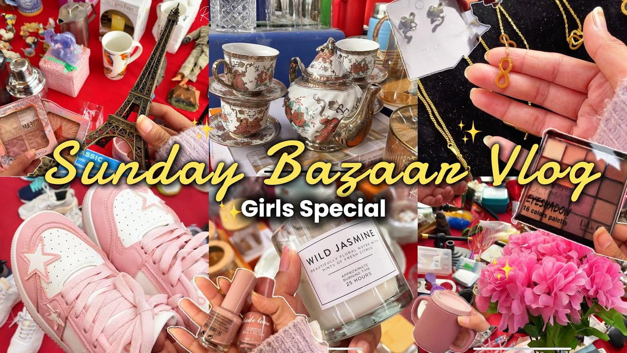 Sunday Bazaar Vlog| Girls Special | shopping Tips | Makeup | jewellery | reebvlogs 🛍️✨