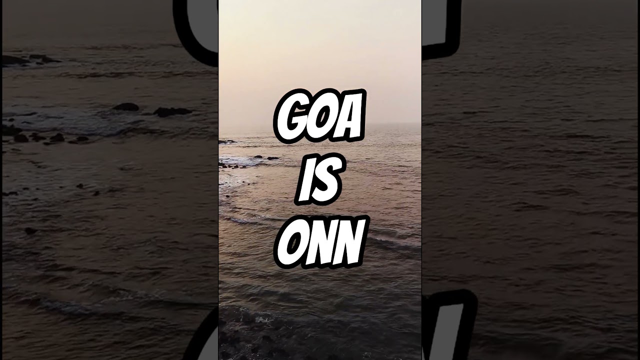 Goa Sunset vibes - When the Sun Meets the Sea || Goa Love 💛🌊