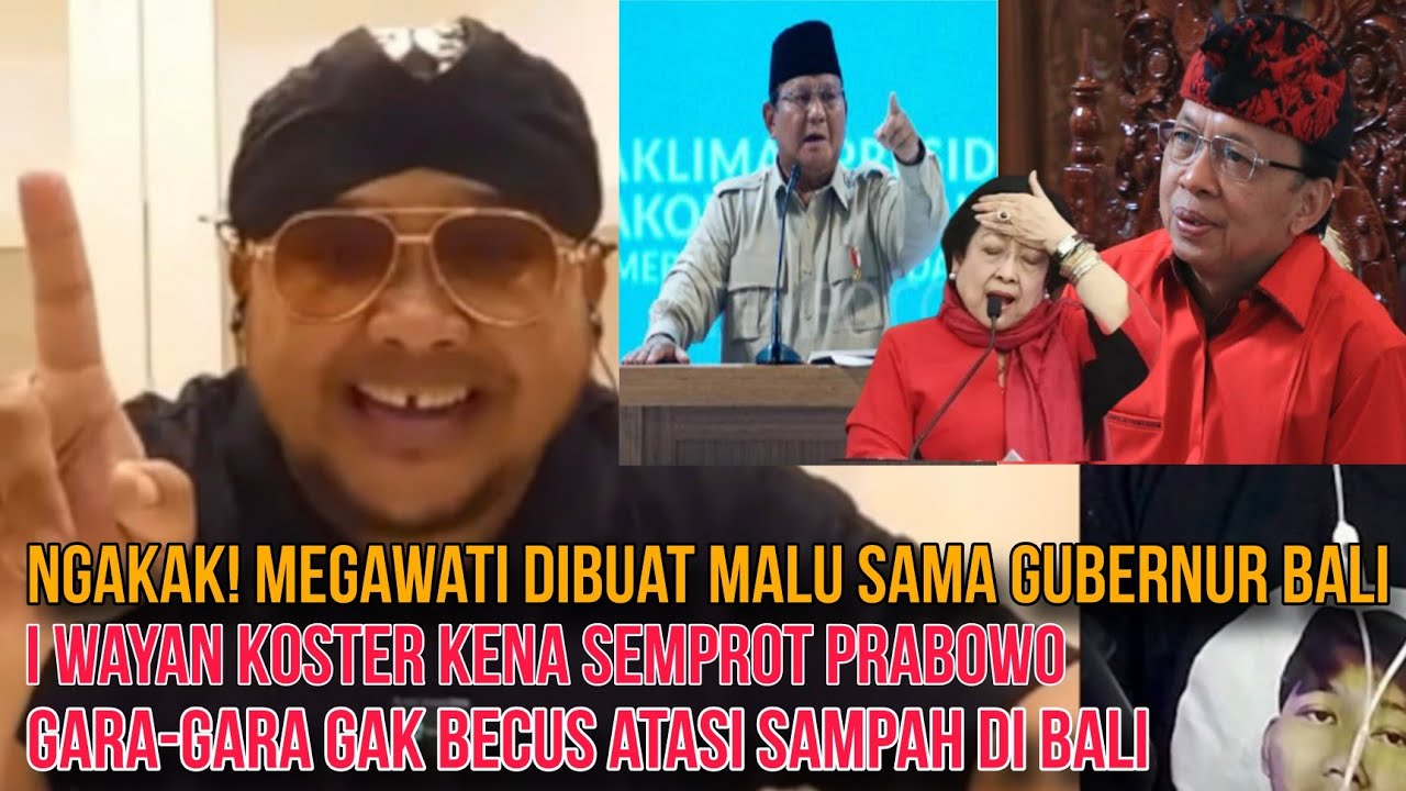 NGAKAK! MEGAWATI DIBUAT MALU SAMA GUBERNUR BALI, WAYAN KOSTER KENA SEMPROT PRABOWO GARA-GARA SAMPAH