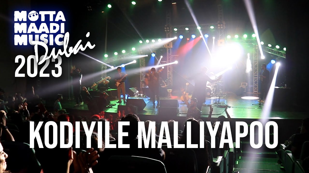 Kodiyile Malliyapoo -  Lyrics in Subtitles! Sing Along! - Motta Maadi Music Dubai 2023 Concert