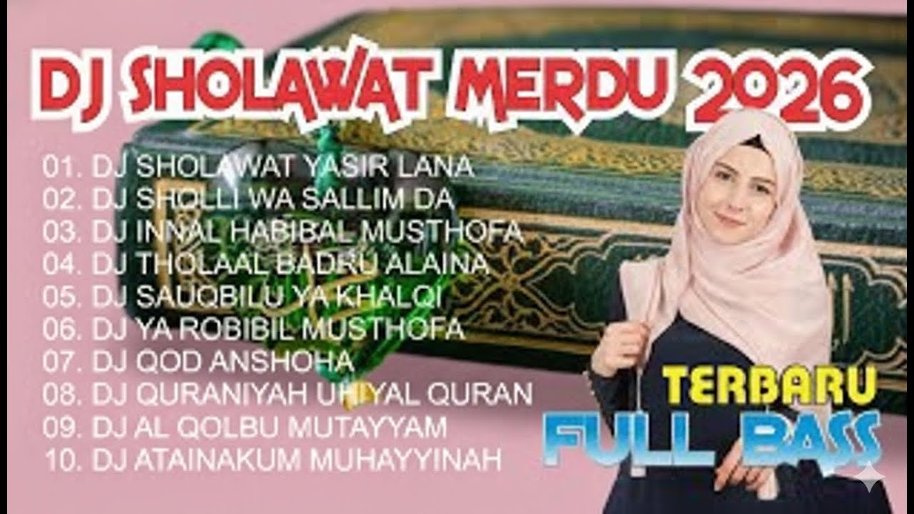 ALBUM VIRAL🎧DJ SHOLAWAT REMIX TERBARU 2026🔥YASIR LANA, SHOLLI WA SALLIMDA▶️ Sholawat Penarik Rezeki