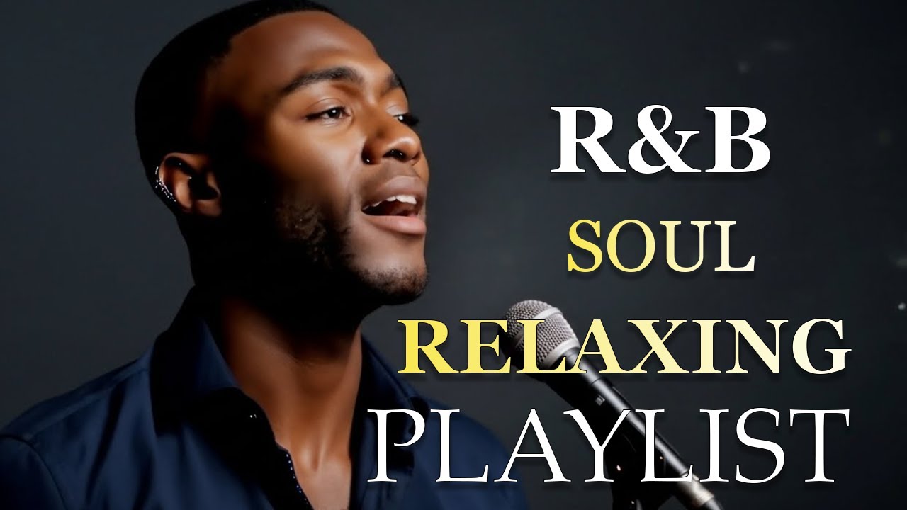 【R&B Soul】Relaxing Chill Playlist – Smooth Vocals & Deep Grooves