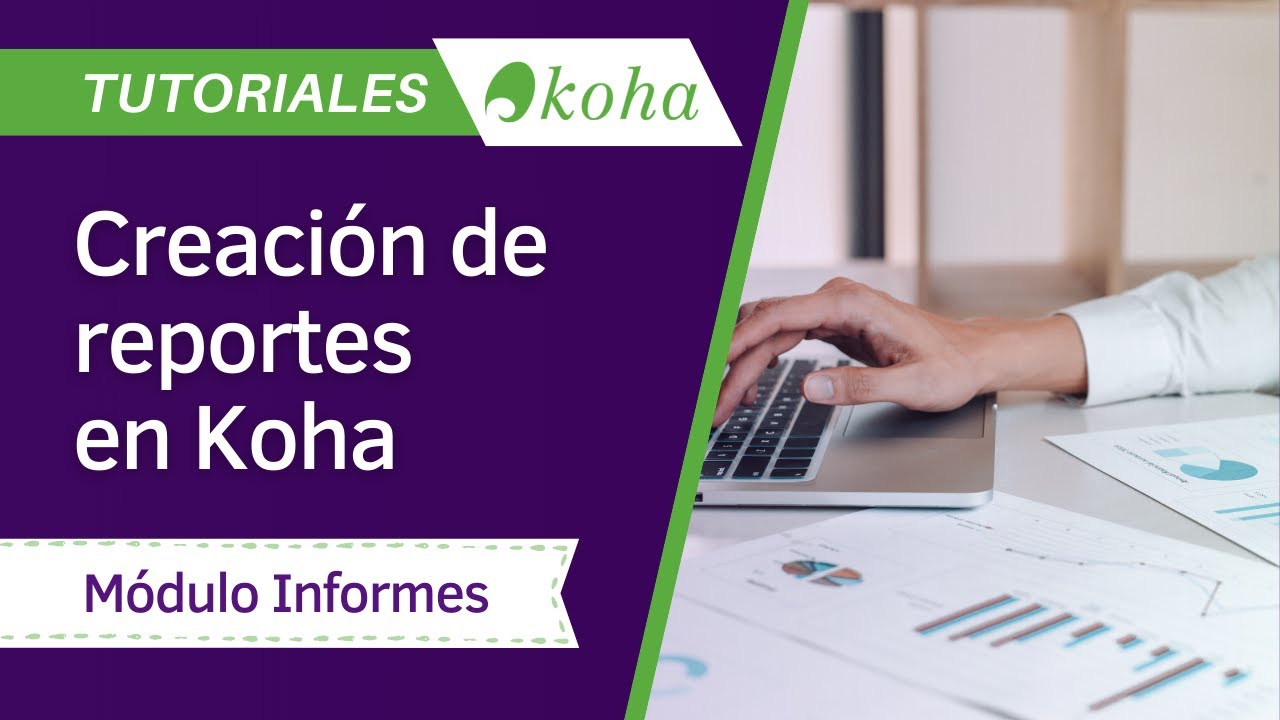 Creación de reportes en #Koha