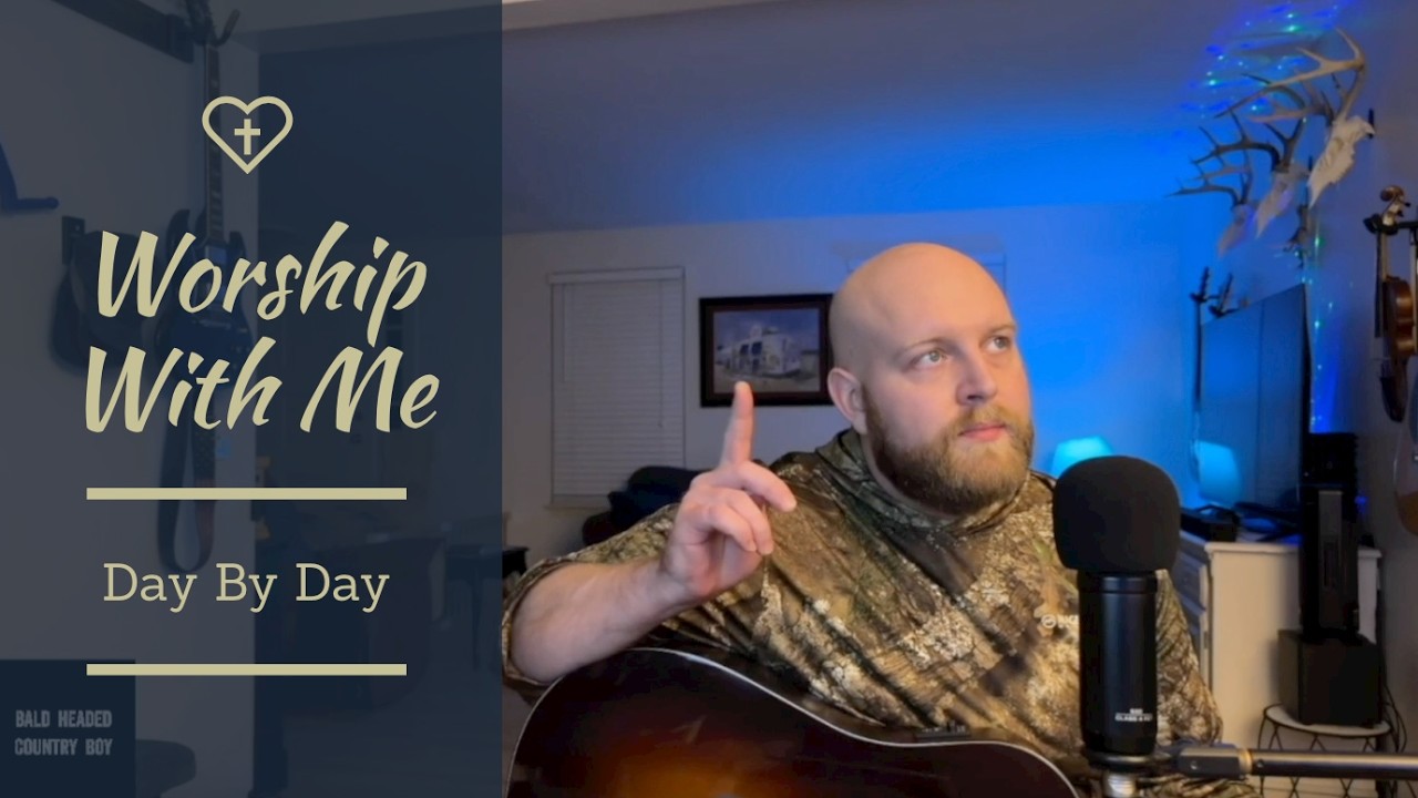 Day By Day - Cover - Worship Music