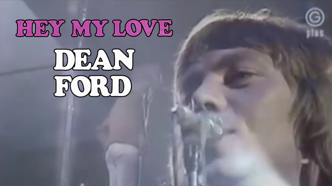 Hey My Love - Dean Ford - Holland TV (1975)