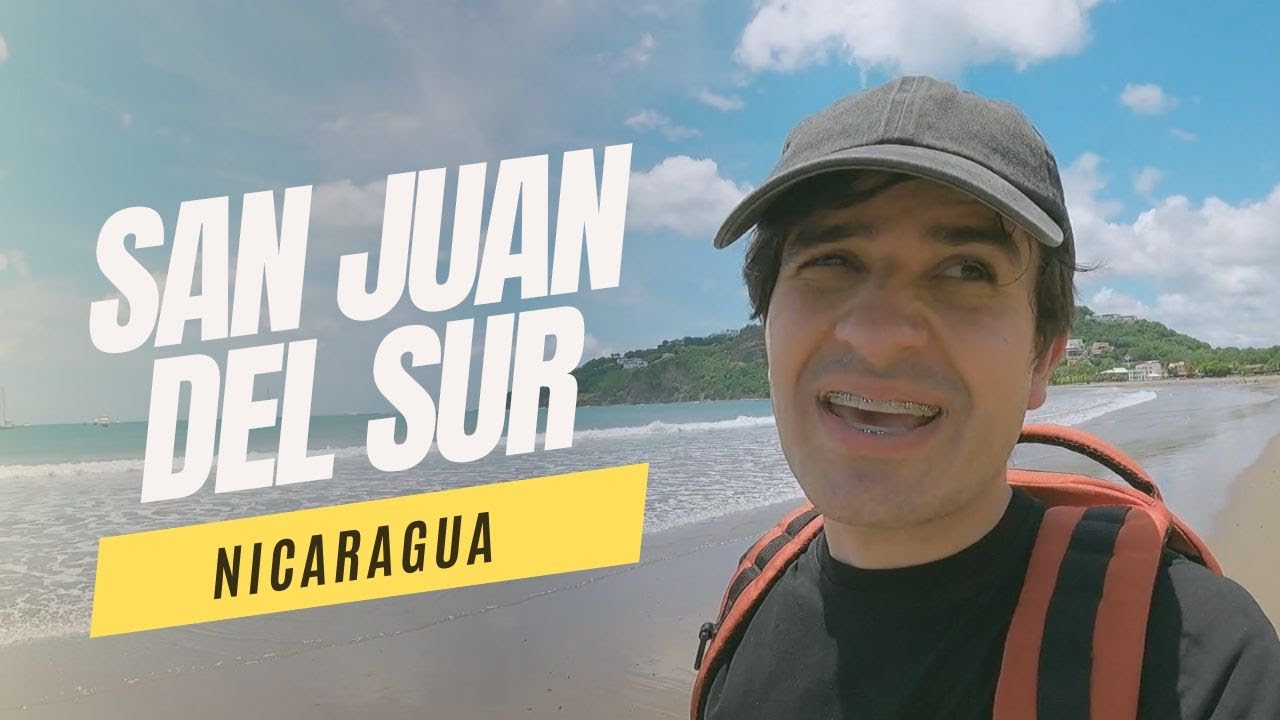Mi honesta OPINIÓN de San Juan del Sur - Nicaragua
