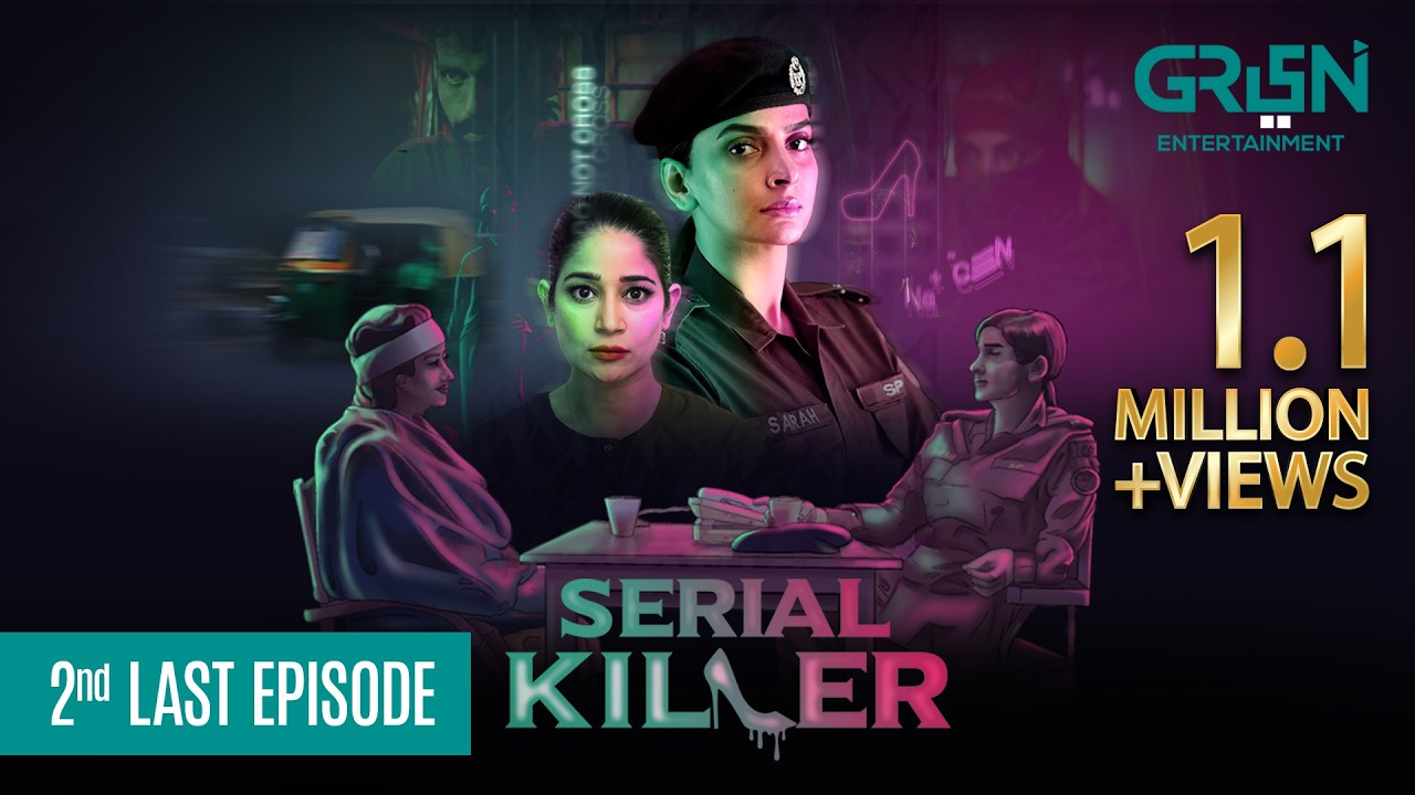 Serial Killer Episode 10 | Presented By Tapal Tea & Dettol | Saba Qamar [Eng CC]  Green TV