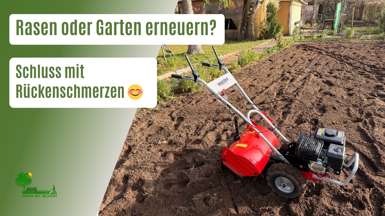 Schluss mit R&uuml;ckenschmerzen beim Umgraben! Boden und Rasen erneuern mit der Gartenfr&auml;se Hecht 750