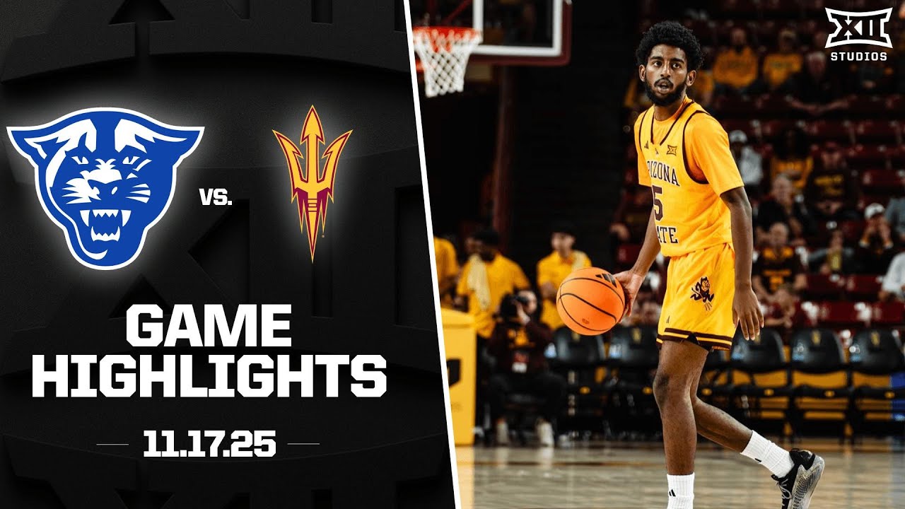 Georgia State vs. Arizona State Game Highlights | 2025-26 Big 12 Men's Basketball