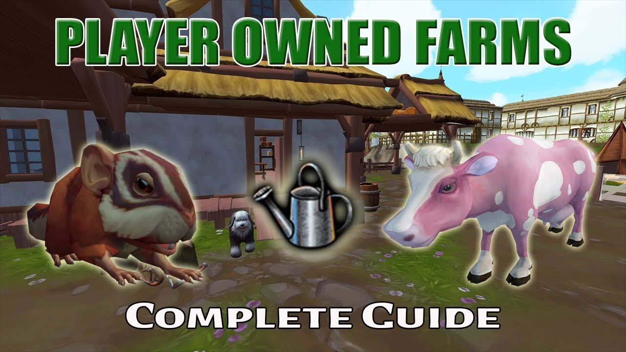Complete Player Owned Farms Guide [Runescape 3]