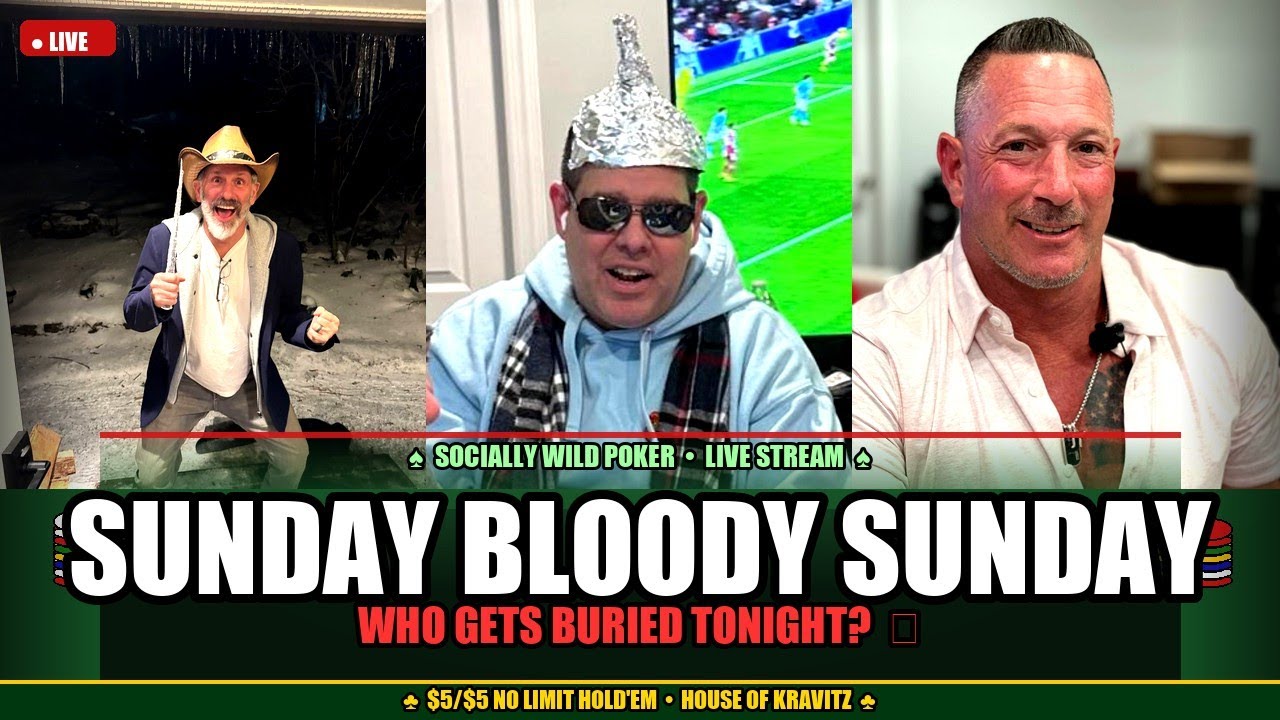 Sunday Bloody Sunday 🩸 | 5/5 NLH Gets UGLY | Socially Wild Poker Live