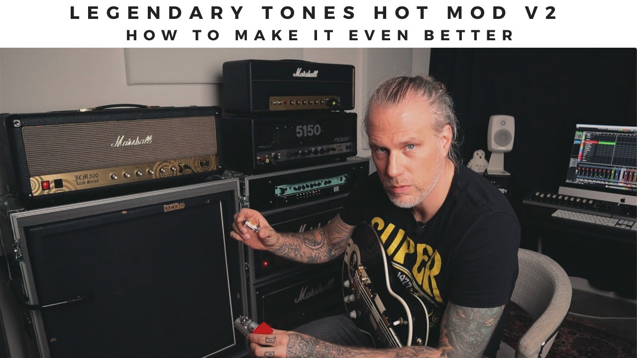 LEGENDARY TONES HOT MOD V2 - How to make it even better.